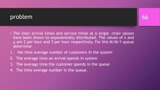 Unit 4 queuing models | PPTX