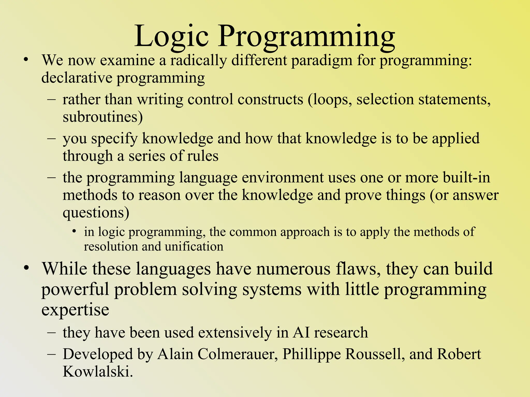 Logical Programming Paradigm for programming Languages. | PPT ...