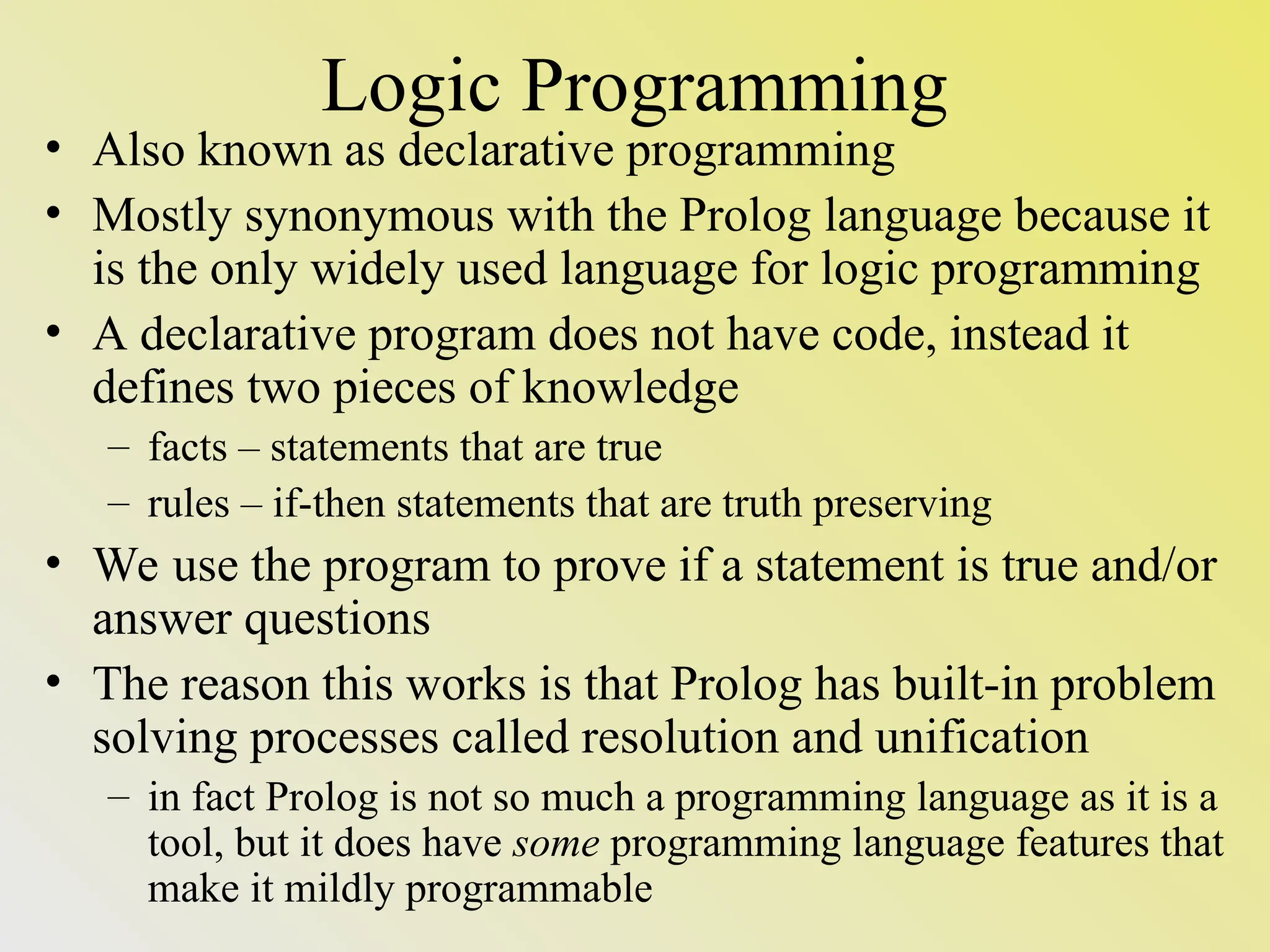 Logical Programming Paradigm for programming Languages. | PPT ...