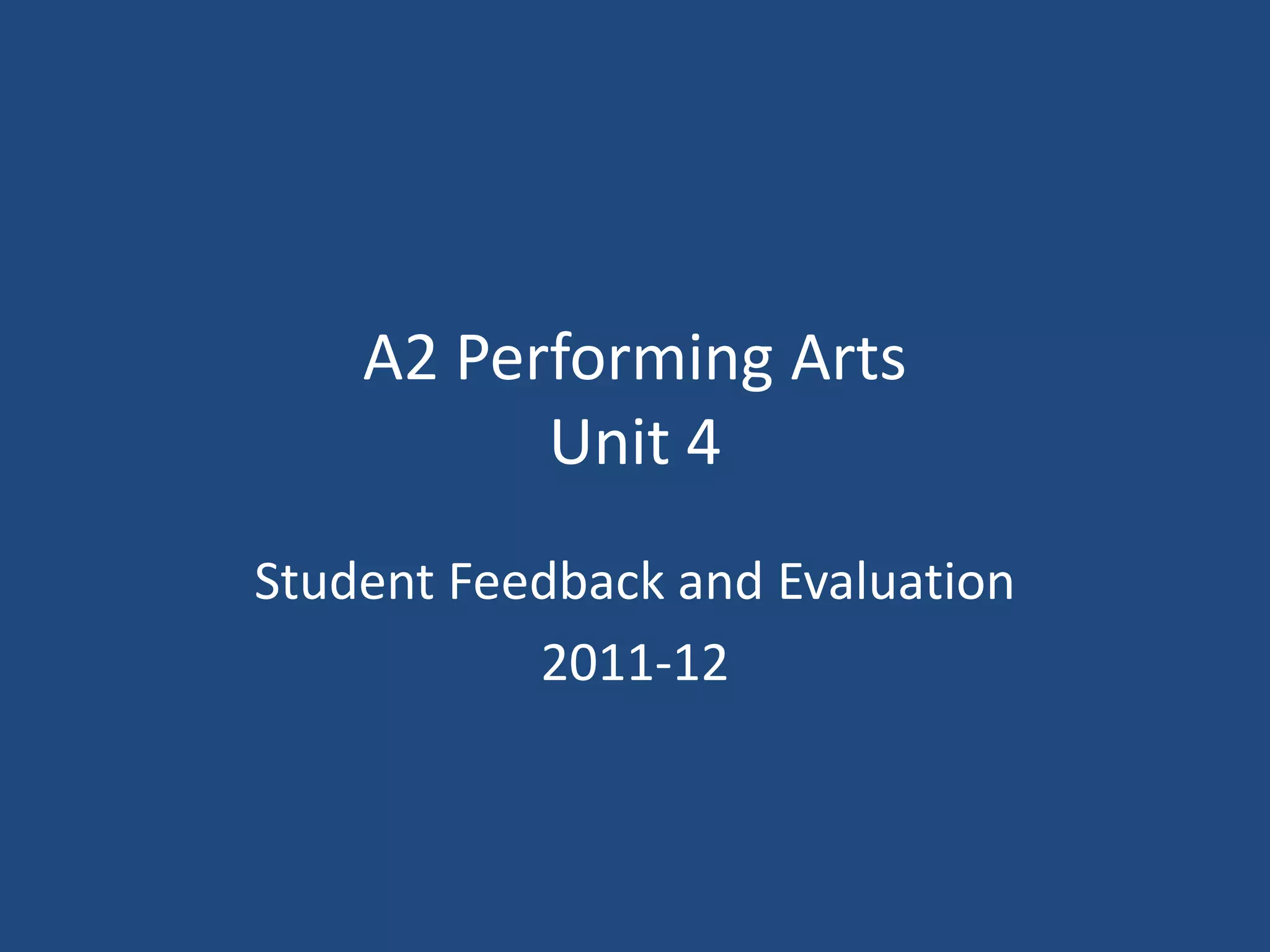 Unit 4 student evaluation and feedback | PPTX