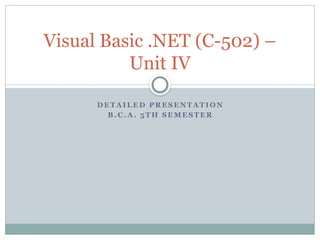Unit_4_VB_Net class notes ppt for college students | PPTX
