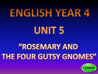 English Year 4 Unit 5