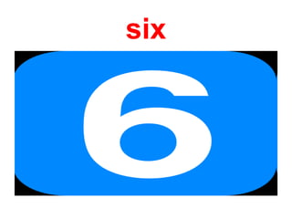 six
 