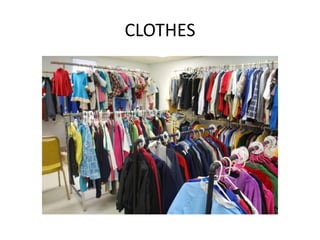 CLOTHES
 