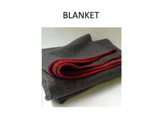 BLANKET
 