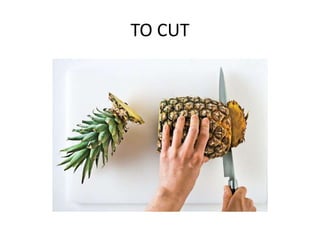 TO CUT
 