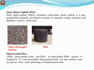 COLD BITUMINOUS
MIXES
• Cold mix technology eliminates heating of
aggregates, bitumen binder, uses cationic
bitumen emulsi...