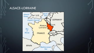 ALSACE-LORRAINE
 