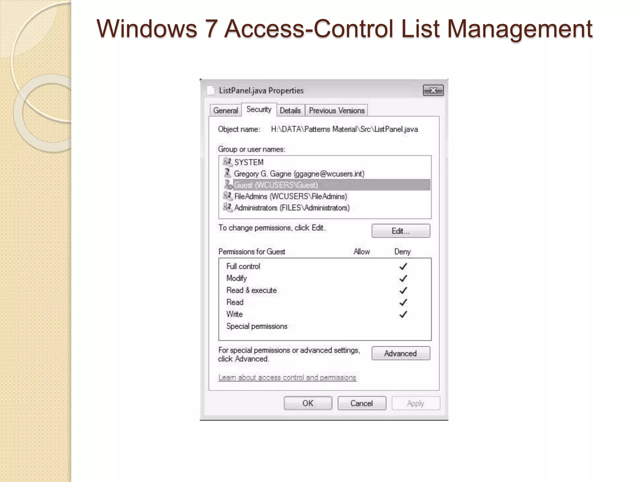 Windows 7 Access-Control List Management
 