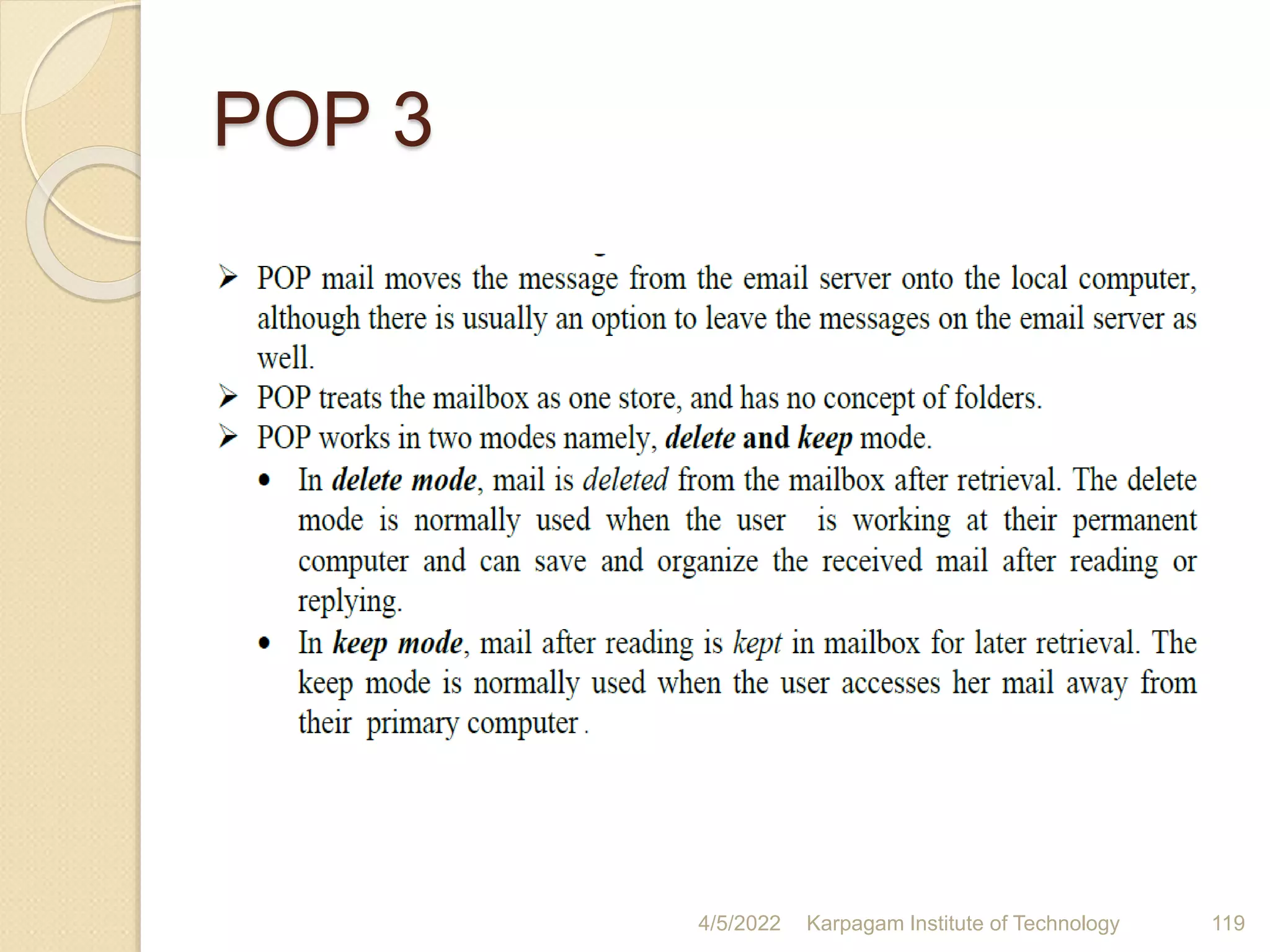 POP 3
4/5/2022 Karpagam Institute of Technology 119
 