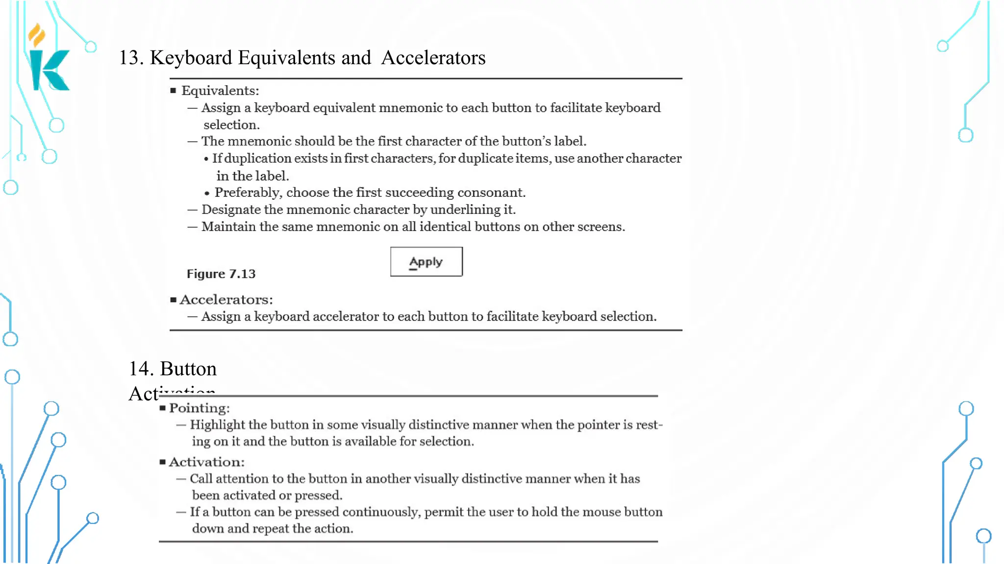14. Button Activation 13. Keyboard Equivalents and Accelerators 