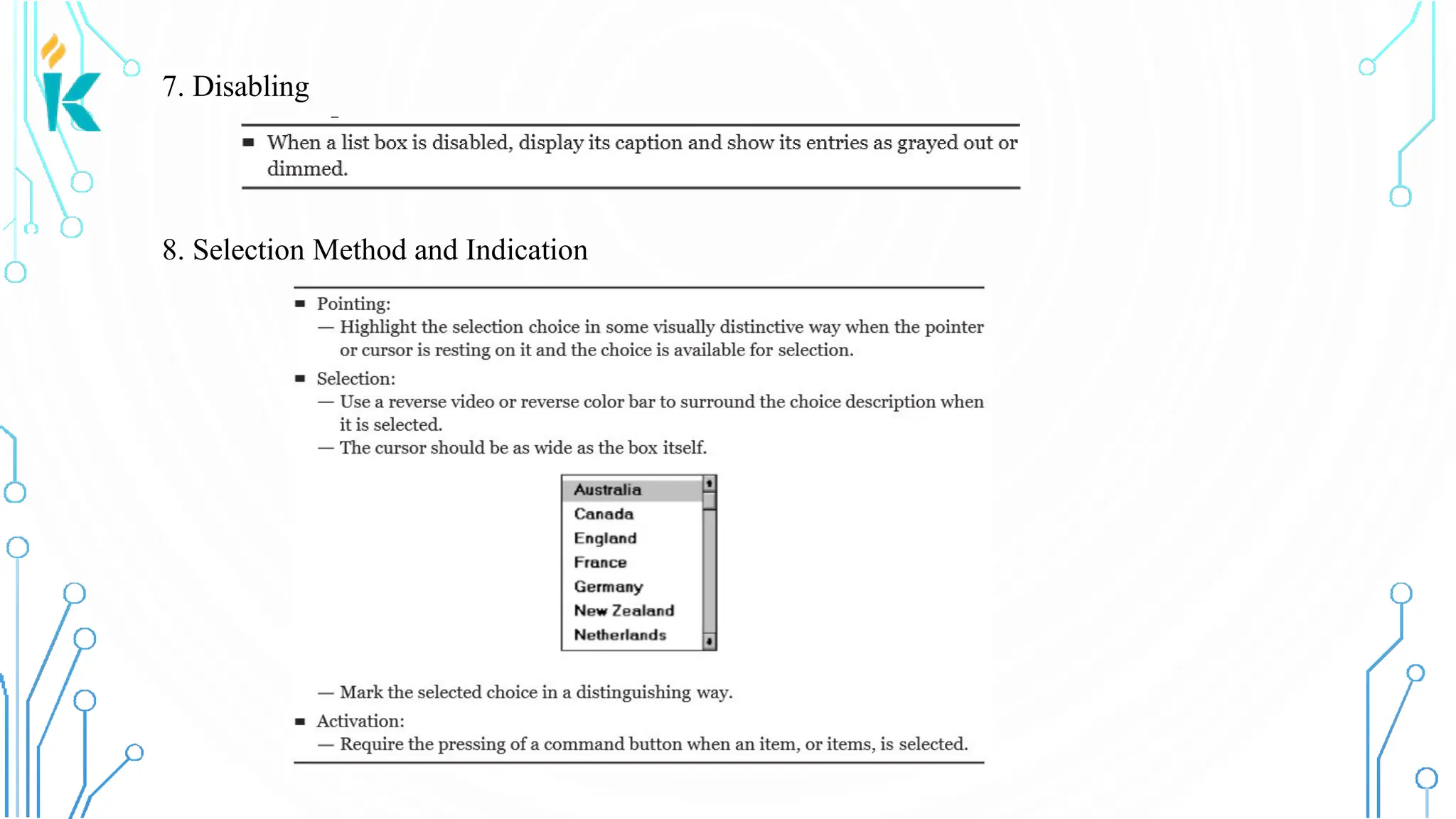 7. Disabling 8. Selection Method and Indication 