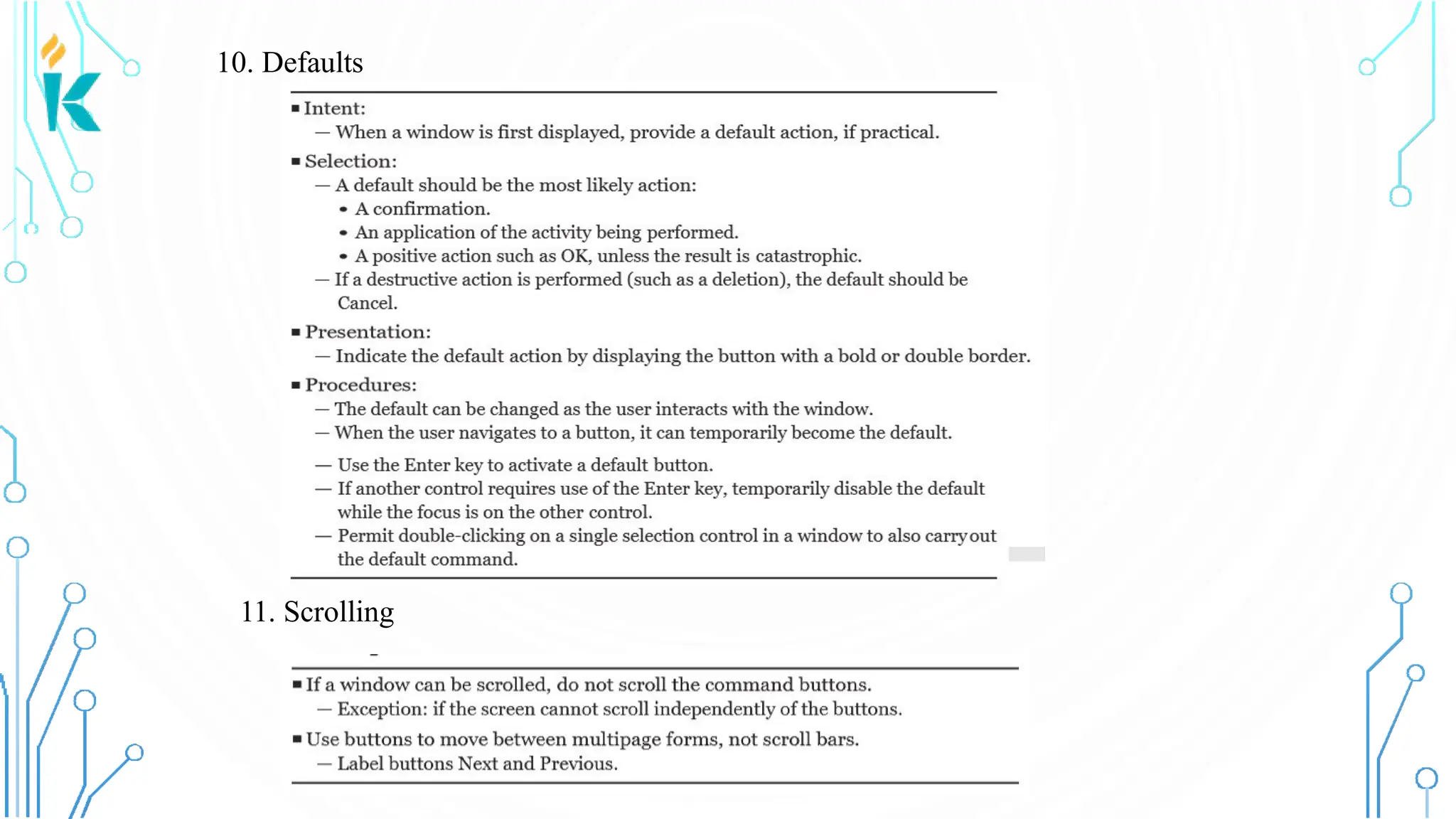 10. Defaults 11. Scrolling 