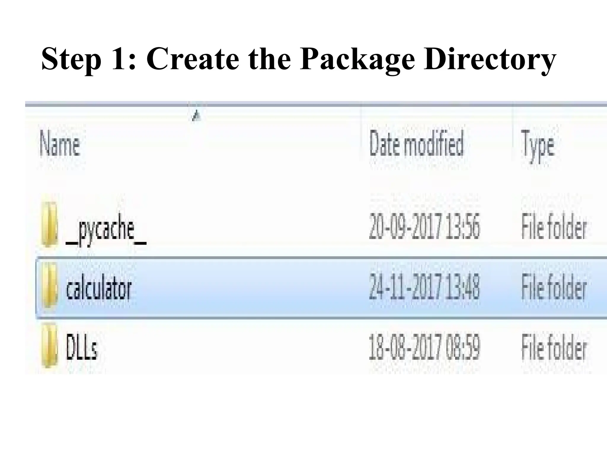 Step 1: Create the Package Directory
 