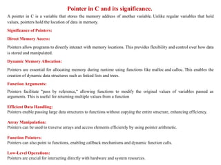 Pointer in C and its significance, Relationship between pointers and ...