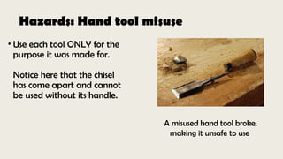 Comprehensive Guide to Hand Tools: Types, Uses, and Safety | PPTX