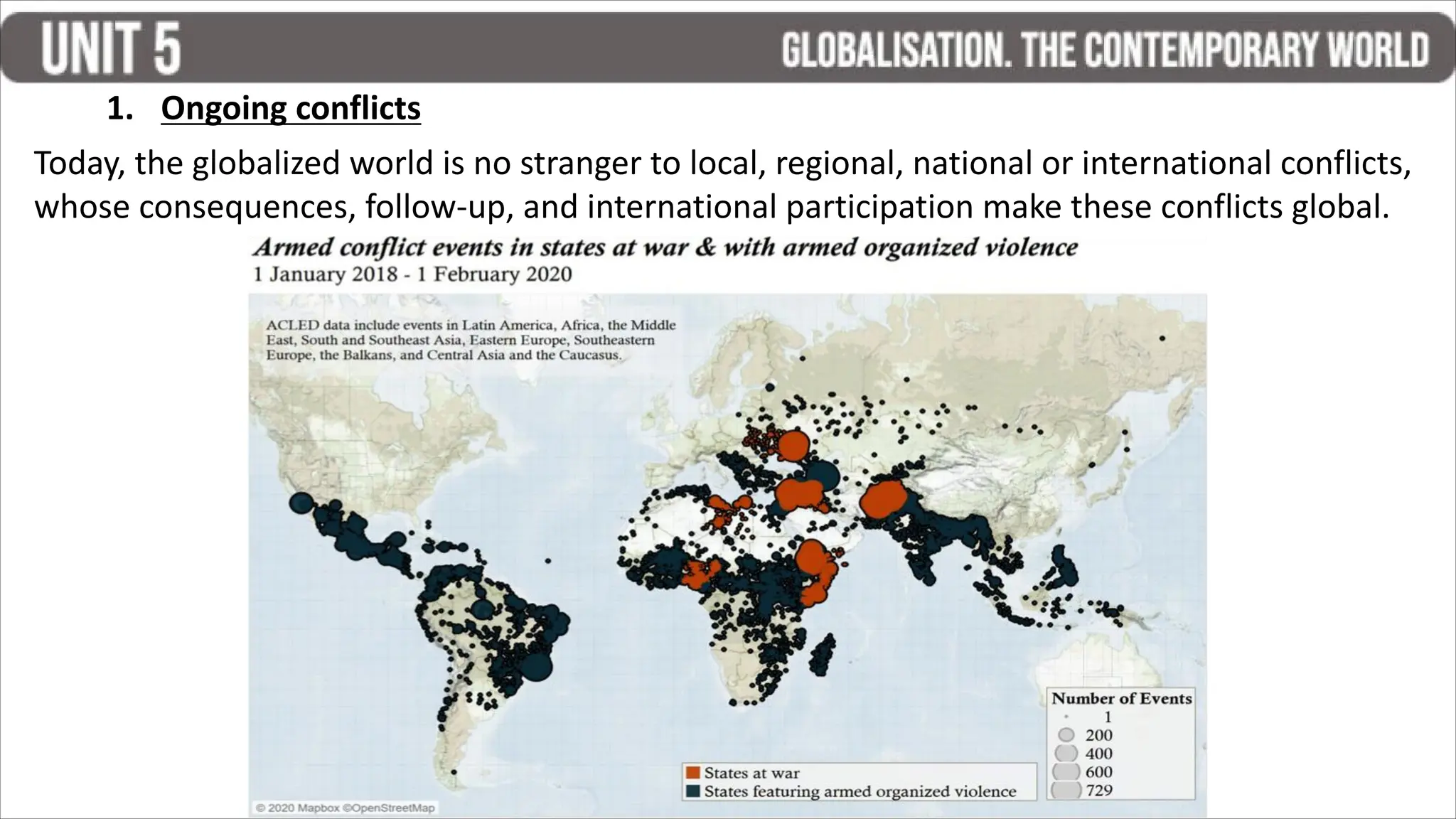 Today, the globalized world is no stranger to local, regional, national or international conflicts,
whose consequences, follow-up, and international participation make these conflicts global.
1. Ongoing conflicts
 