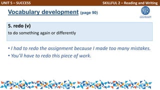 Unit 5 - Skillful Reading and Writing book 2 Unit 5Success.pptx