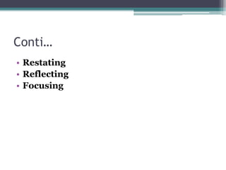 Restating Communication Unit 5 therapeutic communication and interpersonal relationship | PPTX