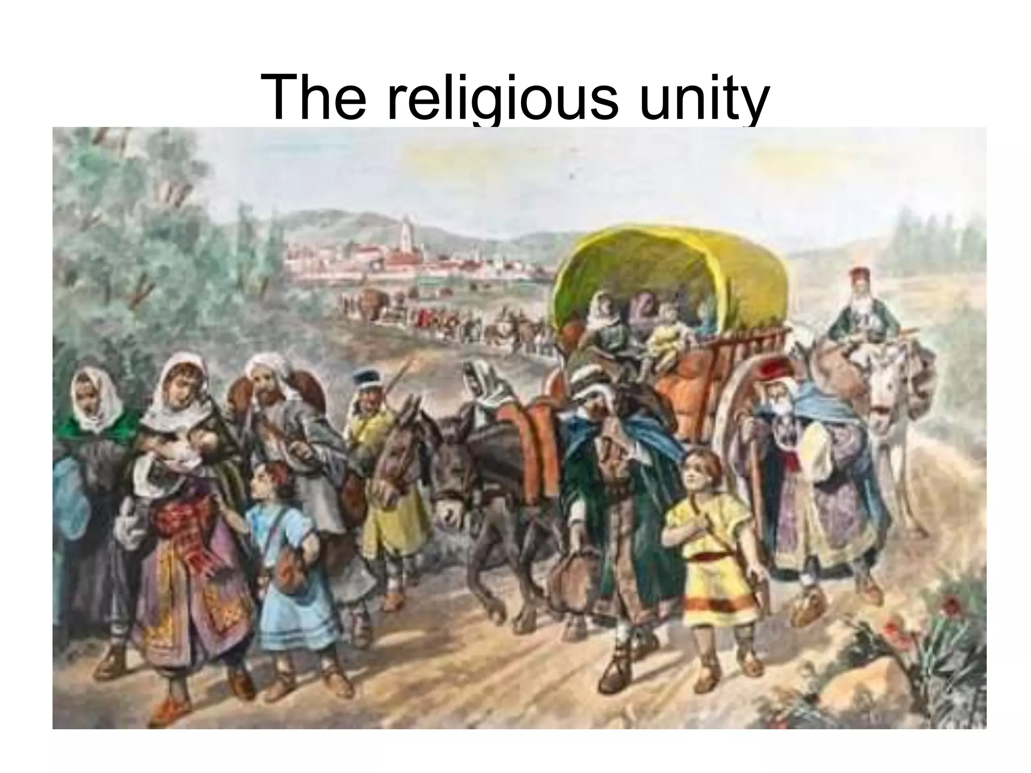 The religious unity
 