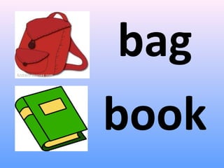 bag
book
 