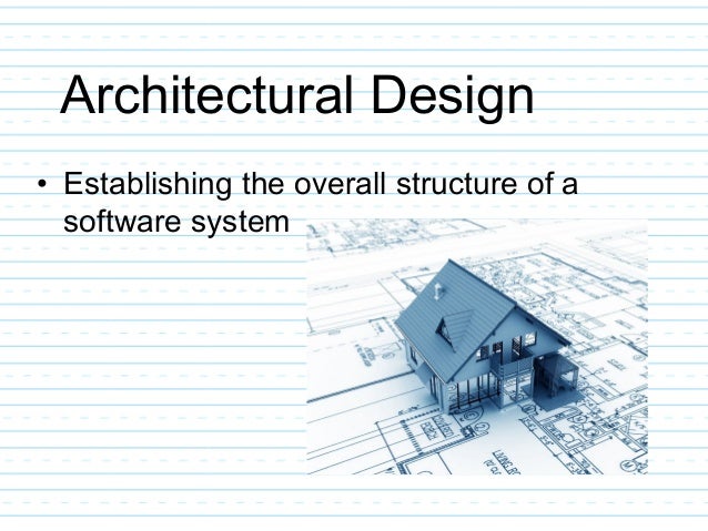 Architectural Design Architectural Design