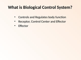 UNIT 5 BIOLOGICAL CONTROL SYSTEMS BME.pptx