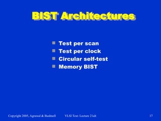 UNIT 5 BIST.ppt-Built in self test for Integrated circuit design | PPT