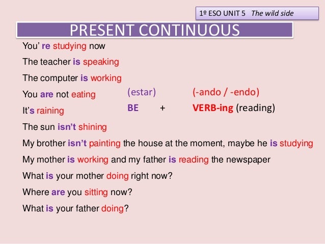 5 Frasi Con Il Present Continuous