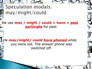 Modals of speculation about the past | PPT