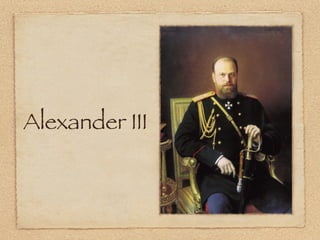 Alexander III
 