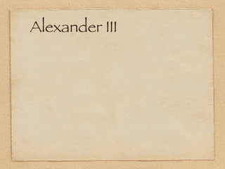Alexander III
 