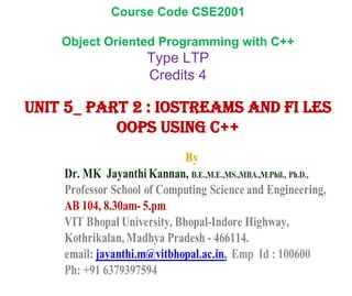 C++ IOSTREAMS and Files OOPs using Adv C++ | PPT