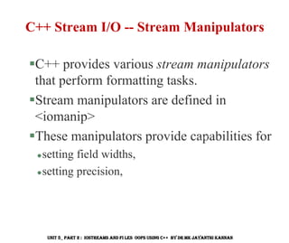 C++ IOSTREAMS and Files OOPs using Adv C++ | PDF