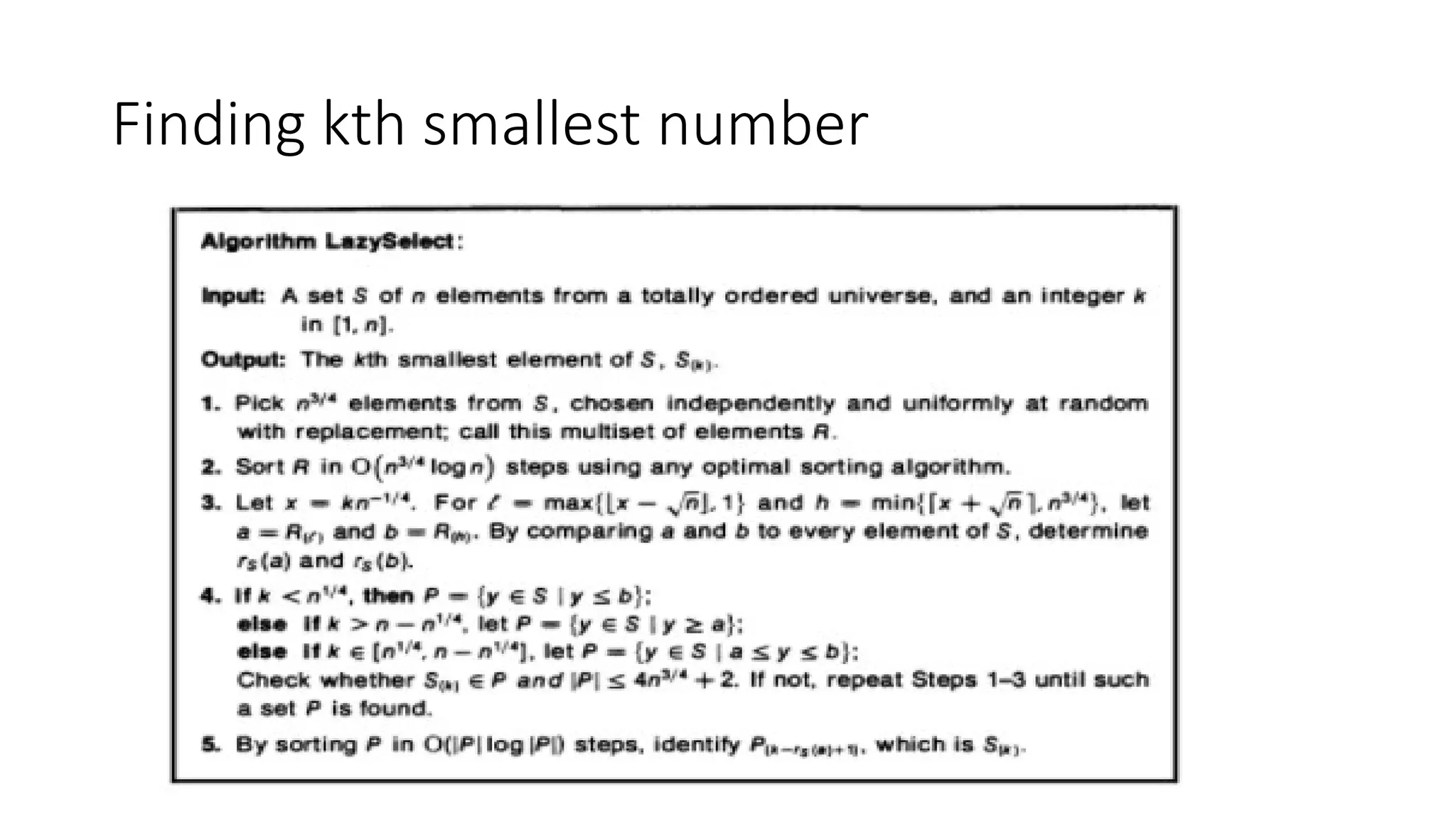 Finding kth smallest number
 