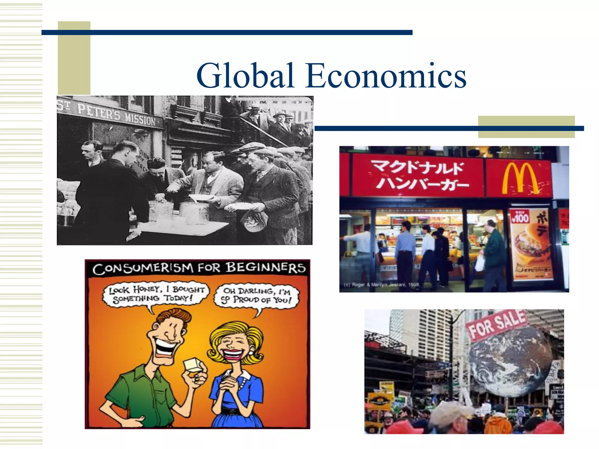 Global Economics
 