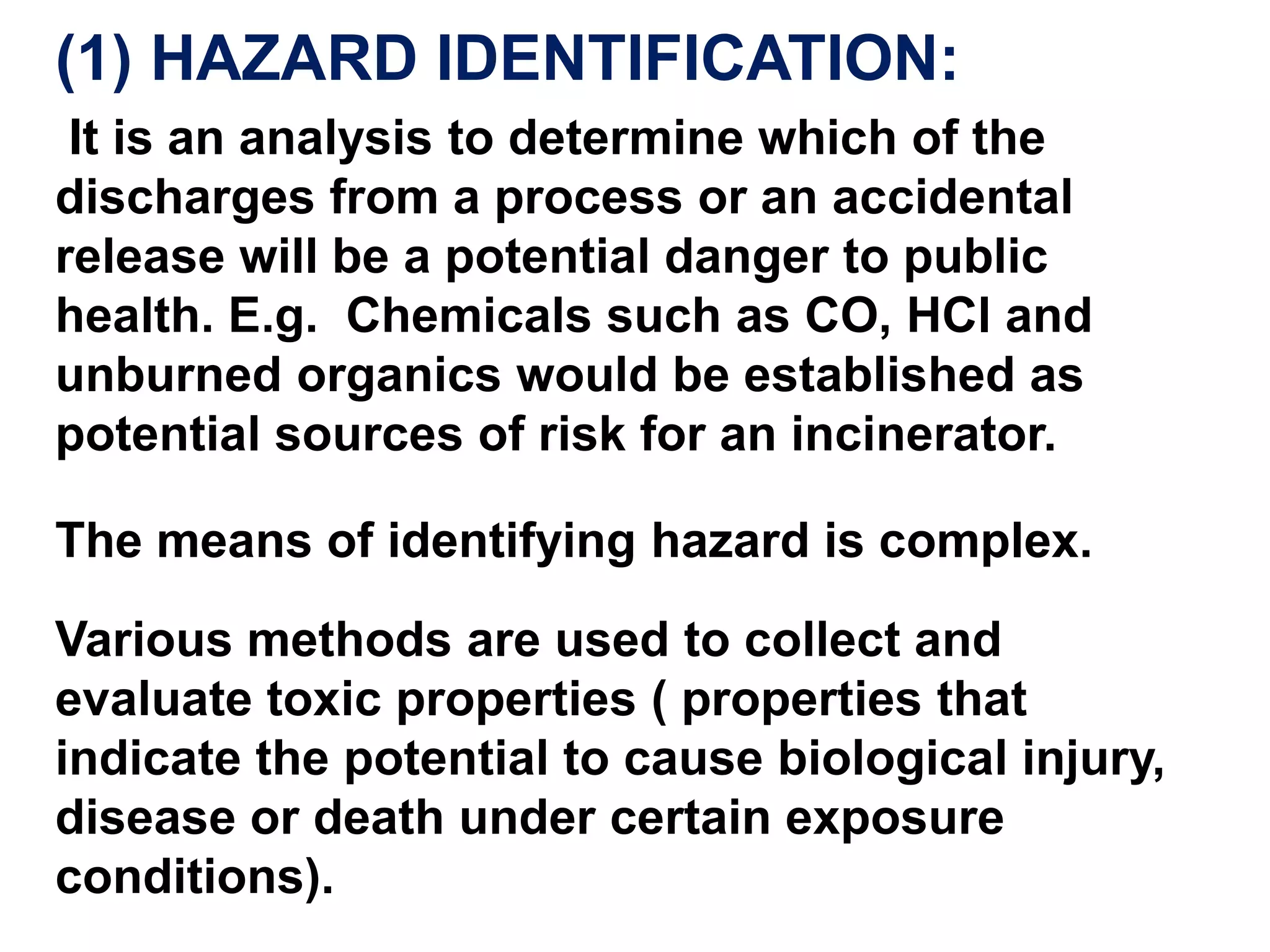 What is Risk? It is related to the consequences of  identified hazard. It may also be defined as the unwanted consequences from a particular activity.    Risk has  two variables:Magnitude of consequencesProbability or frequency of the occurrence.So, Risk = Frequency of the occurrence × Magnitude of  consequences
