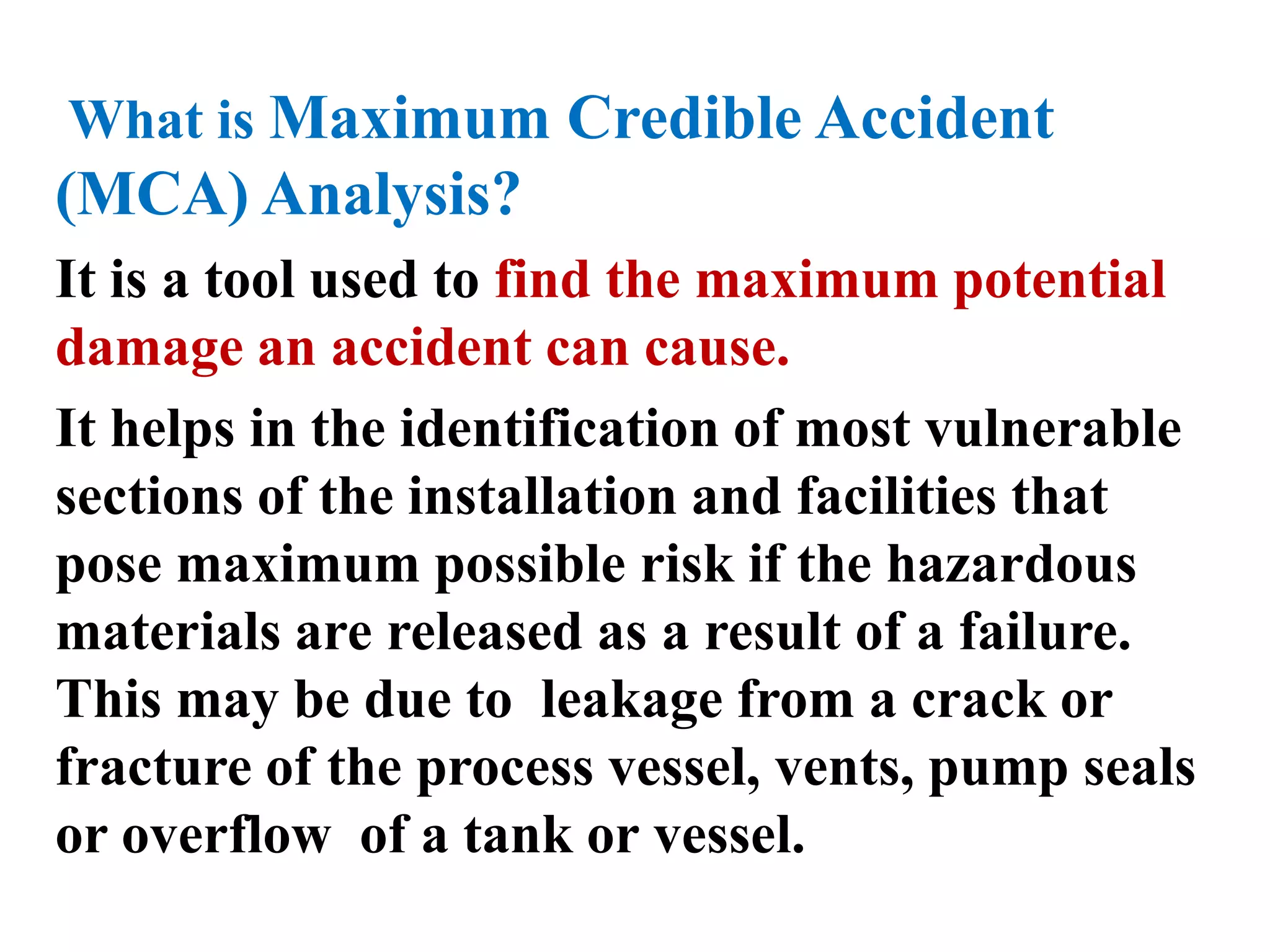 Individual Risk ( IR)  : (Cont……) “FATAL ACCIDENT RATE” (FAR) is the number of fatalities per 108 exposed  hours.One person works on average = 7.5 hrs /dayOne person works on average= 7.5×5= 37.5hrs/wk One person works on average = 37.5×52wks(yr) = 1950 hrs/year ( Say, 2000 hrs.)Thus, 1000 persons in lifetime (50 yrs) would work = 1000×50×2000 = 100000000 i.e. 108 exposed hrs.“Exposed hours is the mean hrs. at work”