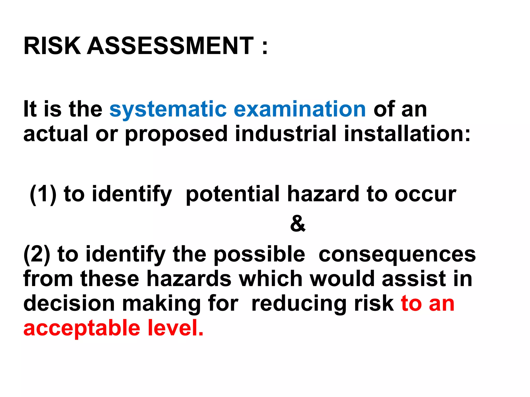 “Environmental Risk Assessment” may be broadly defined as a scientific enterprise in which facts and assumptions are used to estimate the adverse effects on human health or the environment that may result from exposures to specific pollutants or other toxic agents.