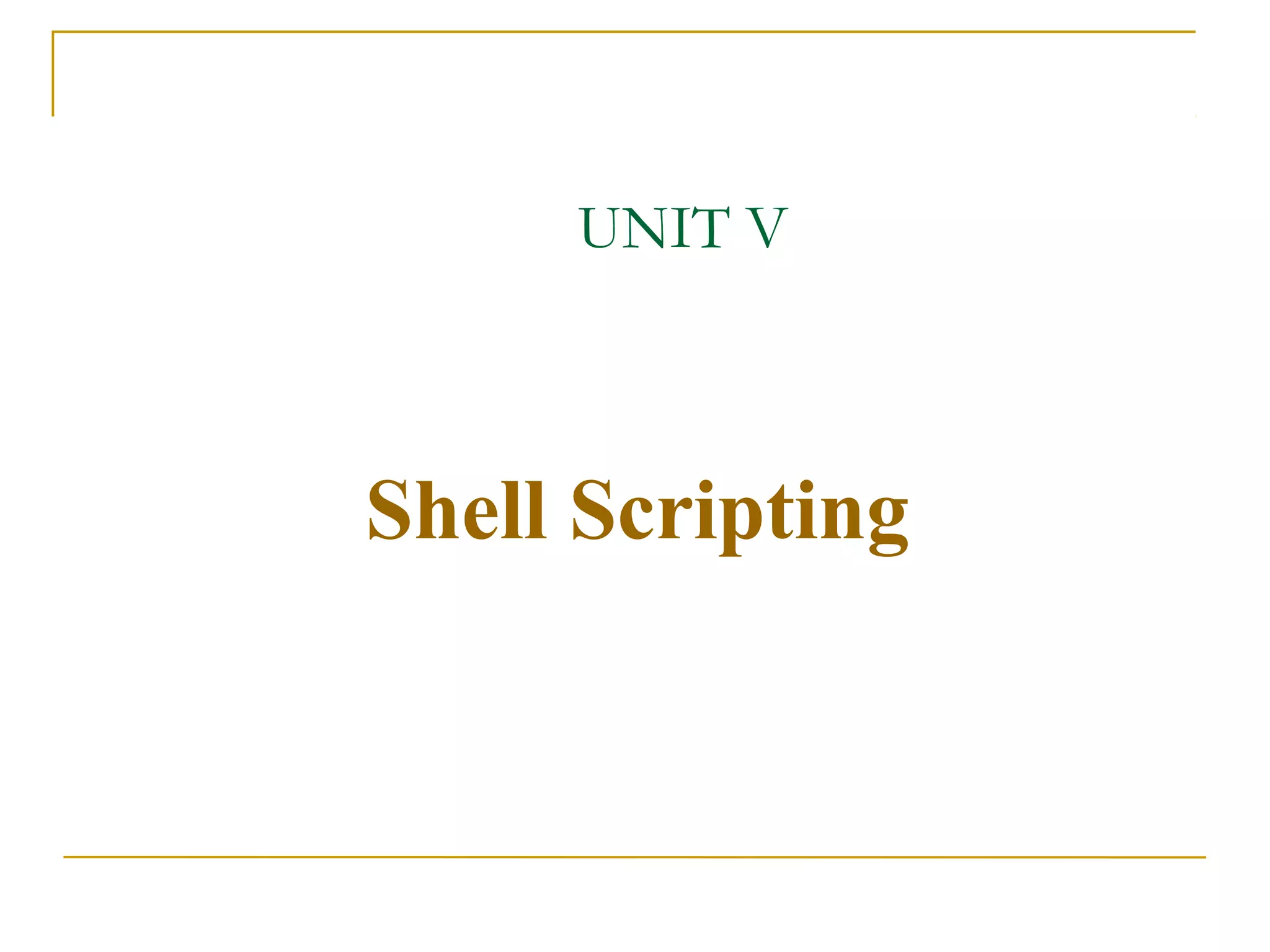 Shell Scripting | PPT