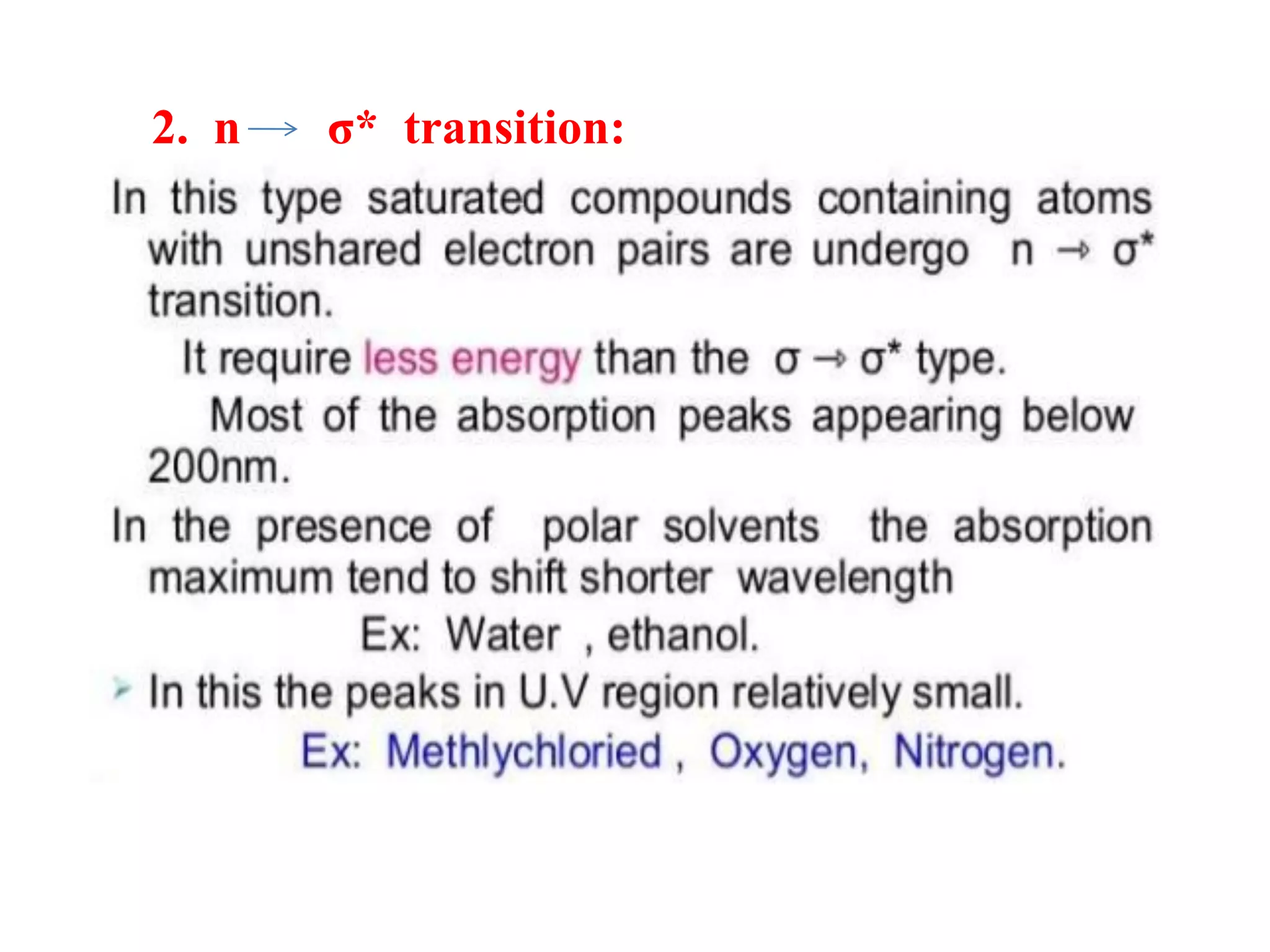 2. n σ* transition:
 
