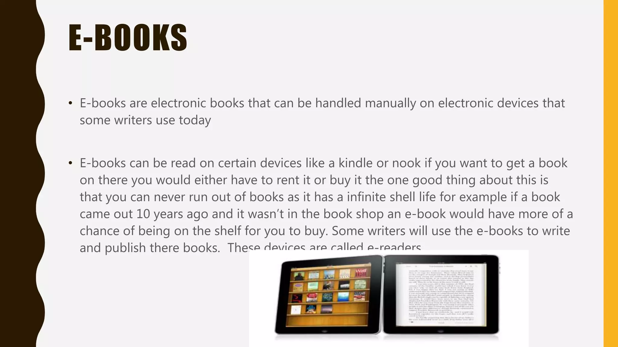 DIGITAL POSTERS
• Digital posters can be used for advertising for example when a movie is about to come
out or is out the company or studio will use the digital posters to get people looking
and end up buying tickets and they can even advertise products
• Most shopping centres or shops will have digital posters that will welcome you there
are companies out there that will allow you to create one for your business so you can
start advertising to earn money
 