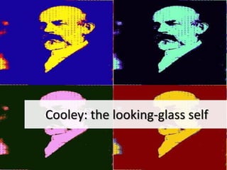 Cooley: the looking-glass self