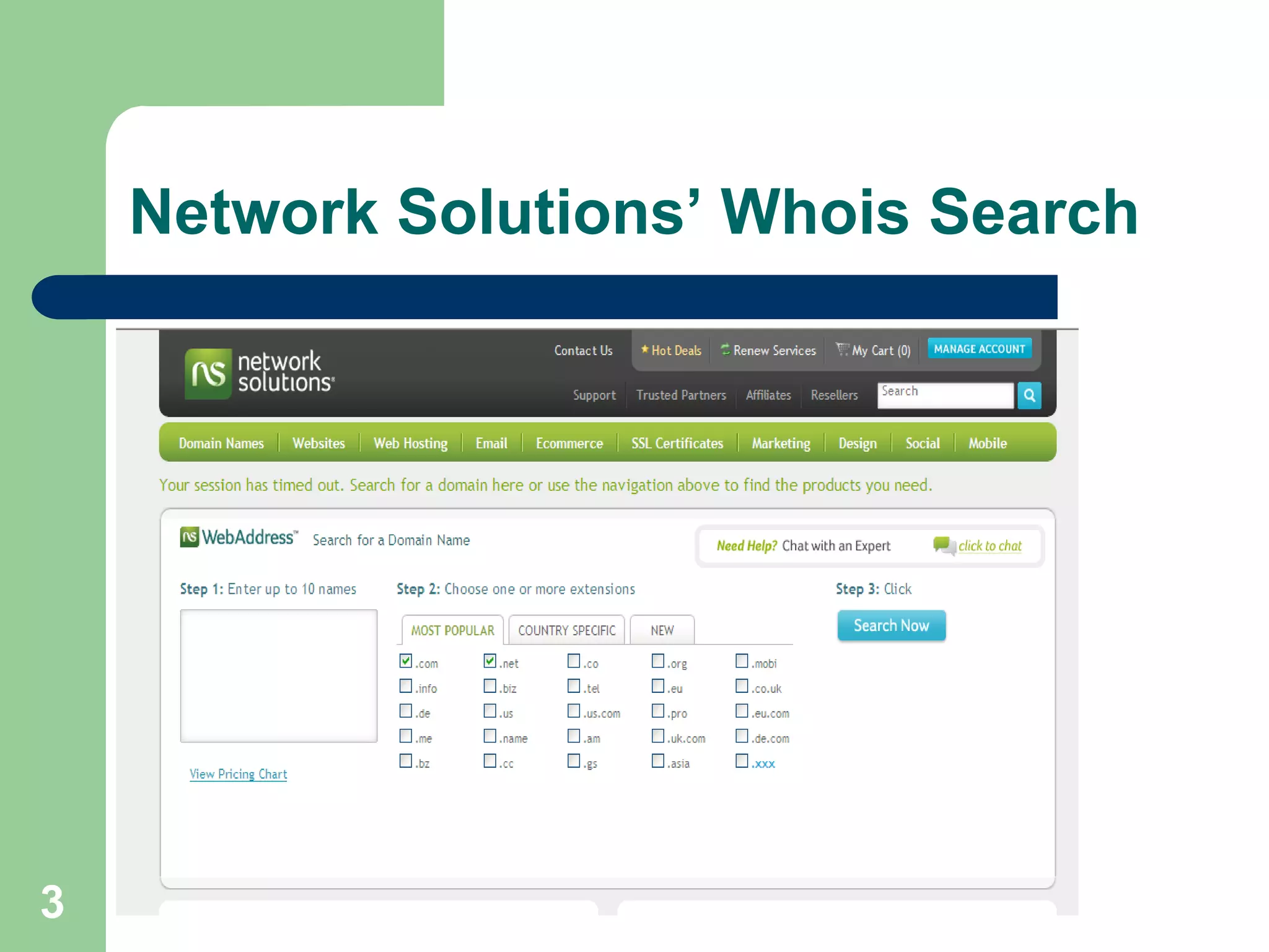 Network Solutions’ Whois Search




3
 
