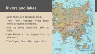 Important Asian Rivers Unit 6 - The Continents 1º ESO | PPT