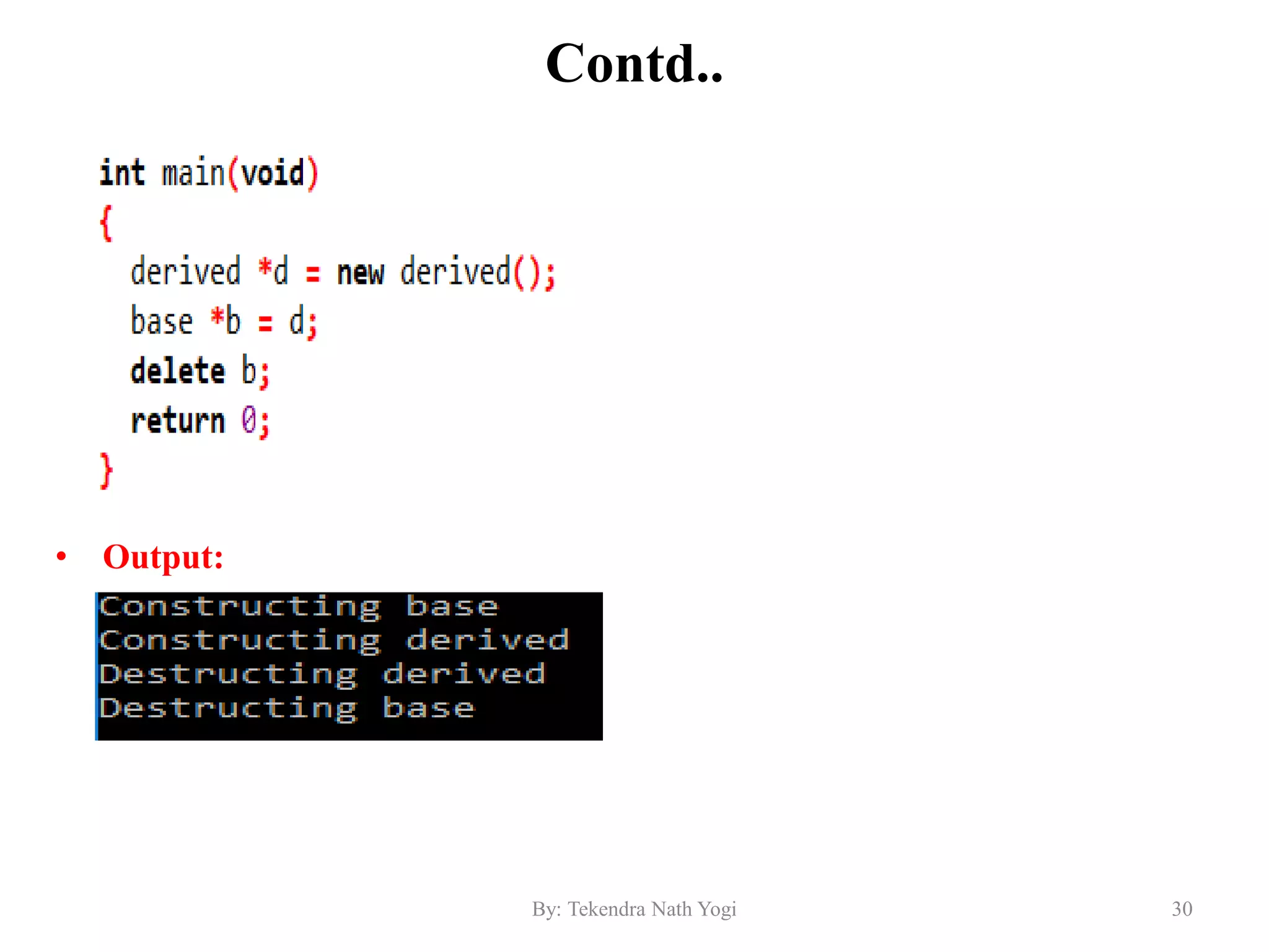 Contd..
• Output:
30By: Tekendra Nath Yogi
 
