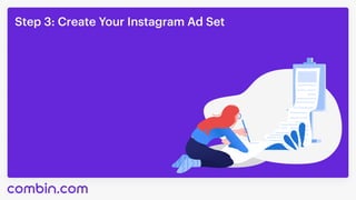 Step3:CreateYourInstagramAdSet
 