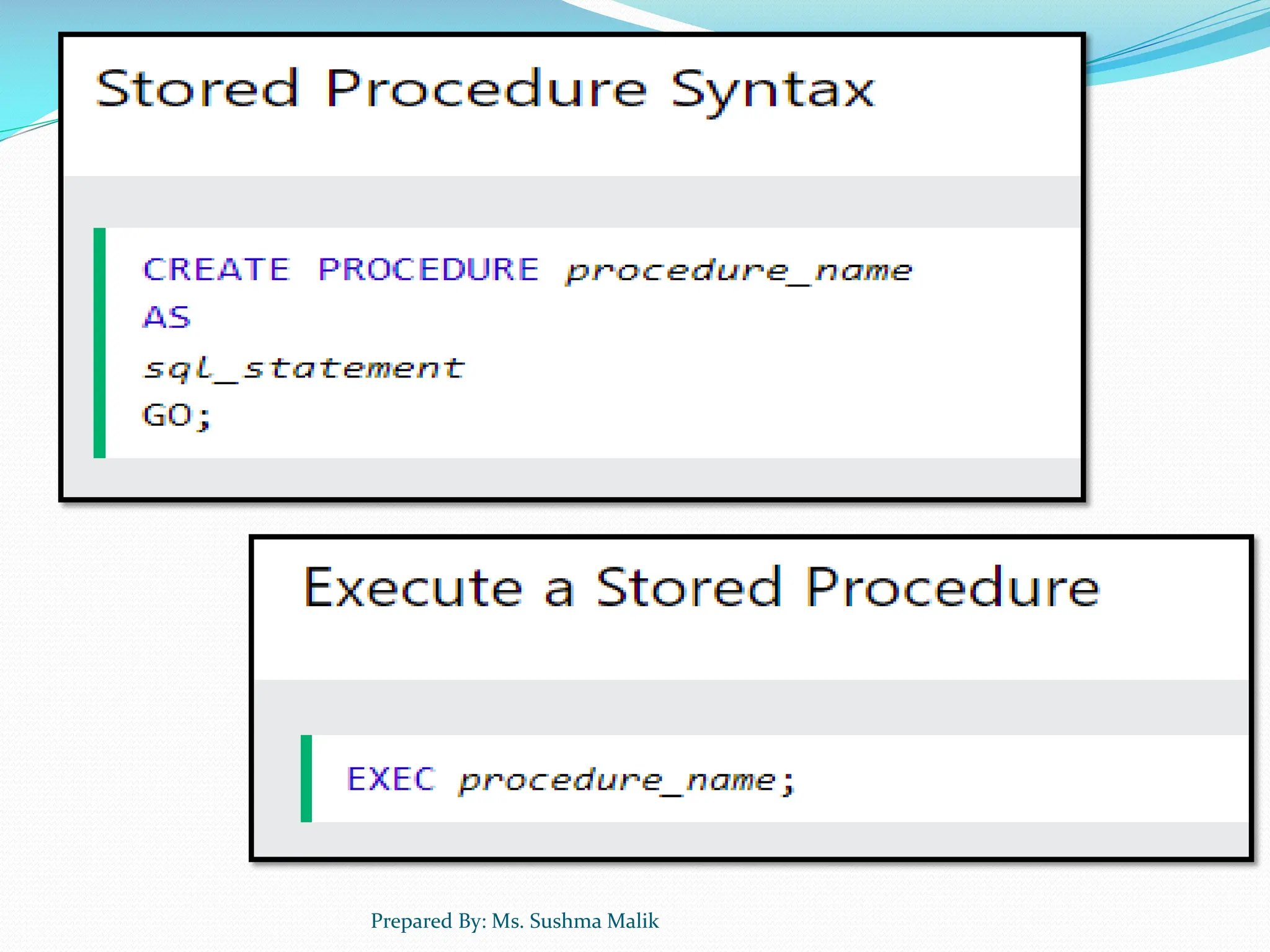 Prepared By: Ms. Sushma Malik 