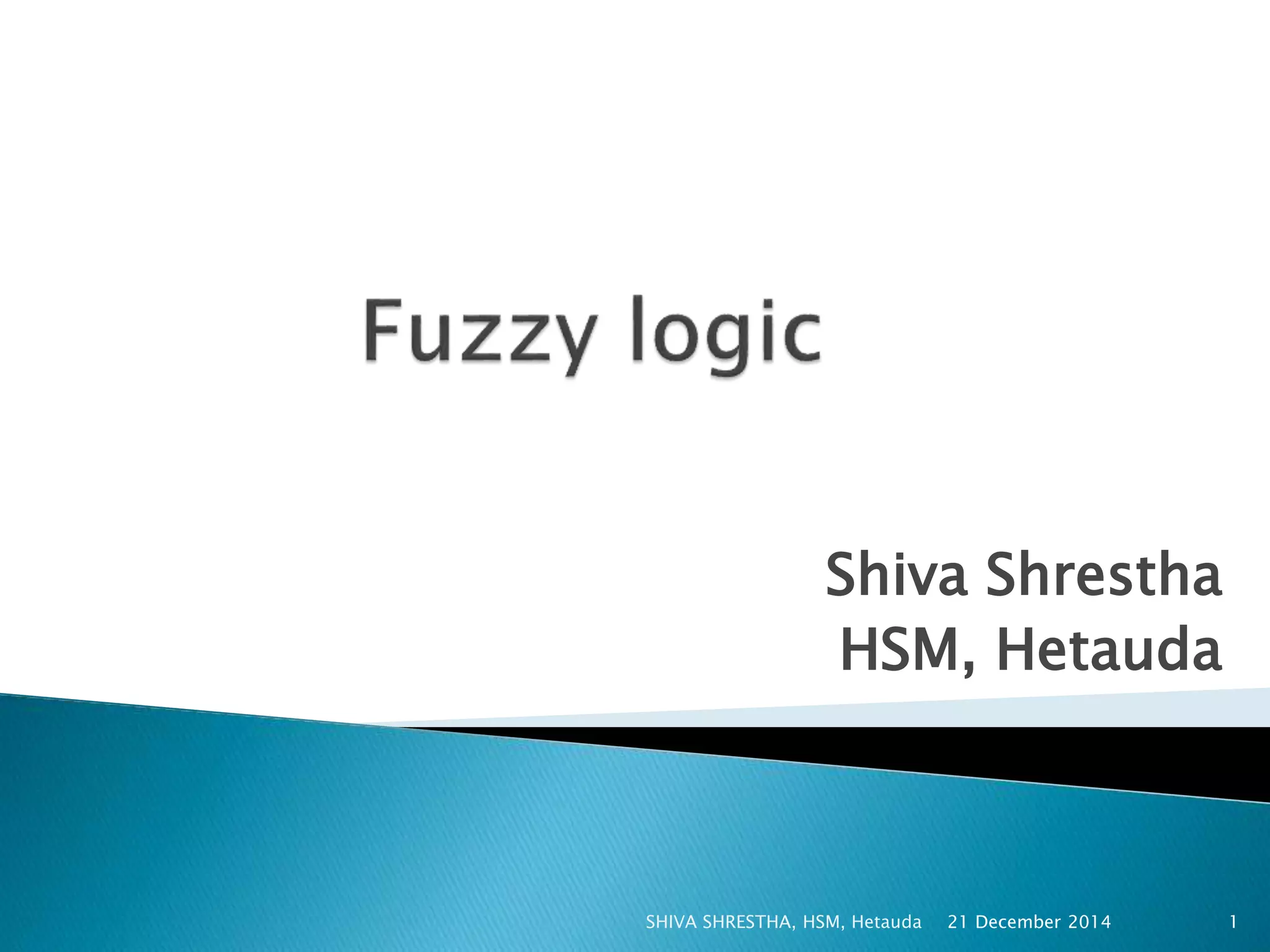Shiva Shrestha
HSM, Hetauda
21 December 2014 1SHIVA SHRESTHA, HSM, Hetauda
 