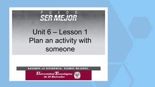 Unit 6 lesson 1 | PPT